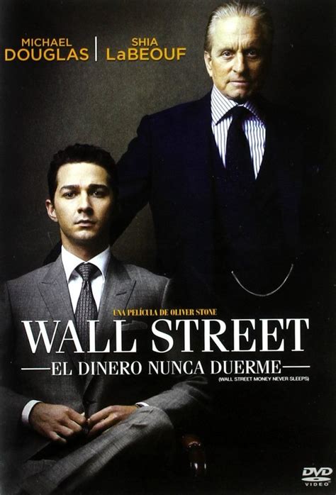 el dinero nunca duerme|wallstreet money never sleeps.